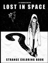 Lost In Space a Strange Coloring Book