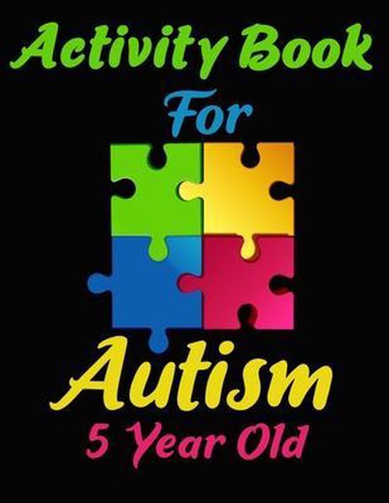 Activity Book For Autism 5 Year Old 9798644562237 Boeken