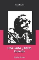 Una Carta y Otros Cuentos