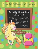 Activity Book for Kids 6-8