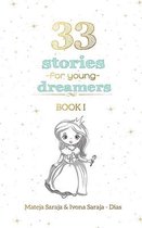 33 Stories for Young Dreamers