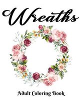 Wreaths Adult Coloring Book