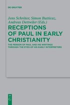 Beihefte zur Zeitschrift fur die Neutestamentliche Wissenschaft234- Receptions of Paul in Early Christianity
