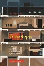 Pornotopia – An Essay on Playboy′s Architecture and Biopolitics