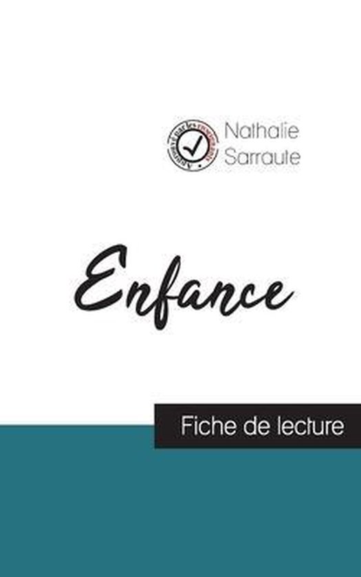Page de titre de 'Enfance' de Nathalie Sarraute, avec un tampon circulaire et le texte 'Fiche de lecture'.