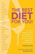 The Best Diet For You!