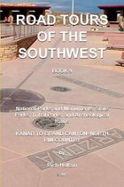 Kanab to Grand Canyon --North Rim Country- Road Tours Of The Southwest, Book 9