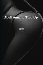 Abell Annand Tied Up 1