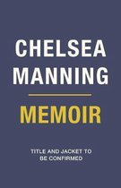 Chelsea Manning 2021 Memoir