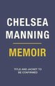 Chelsea Manning 2021 Memoir