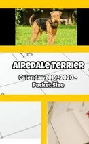 Airedale Terrier Calendar 2019-2020 - Pocket Size