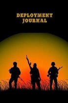 Deployment Journal: Military Lined Journal With Writing Prompts Pages Notebook Gift