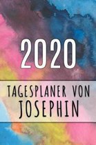 2020 Tagesplaner von Josephin: Personalisierter Kalender für 2020 mit deinem Vornamen