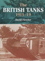 The British Tanks, 1915-19