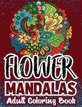 Flowers Mandalas Adult Coloring Book