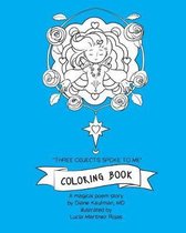Three Objects Spoke to Me Coloring Book