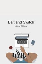 Bait and Switch