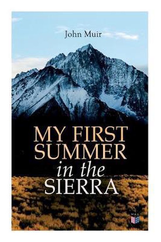 My First Summer in the Sierra (Illustrated Edition) - cover