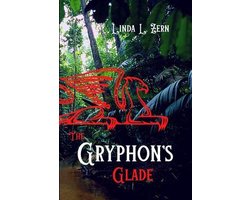 Tales from the Gryphon's Glade-The Gryphon's Glade