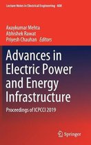 Lecture Notes in Electrical Engineering- Advances in Electric Power and Energy Infrastructure