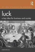 Key Ideas in Business and Management- Luck