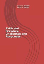 Faith and Scripture: Challenges and Responses