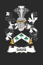 Davis: Davis Coat of Arms and Family Crest Notebook Journal (6 x 9 - 100 pages)