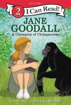 Jane Goodall A Champion of Chimpanzees I Can Read Level 2