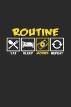Routine Movies eat sleep repeat: 6x9 Movies - grid - squared paper - notebook - notes