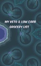 Keto & Low Carb Grocery List: A Weekly Shopping List and Meal Planner