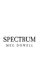 Spectrum: A Novella Concept Story