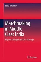 Matchmaking in Middle Class India