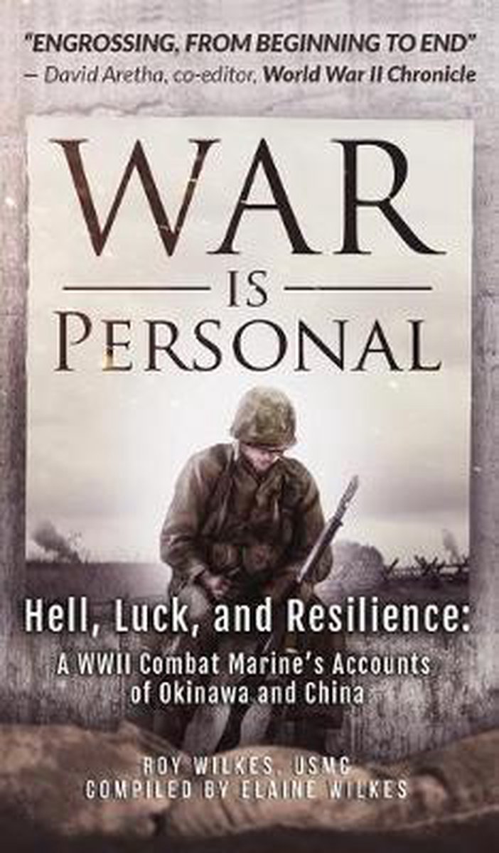War Is Personal van Roy Wilkes