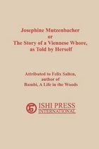 Josephine Mutzenbacher or The Story of a Viennese Whore, as Told by Herself