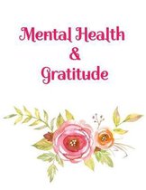 Mental Health & Gratitude