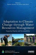 Adaptation To Climate Change Through Water Resources Managem