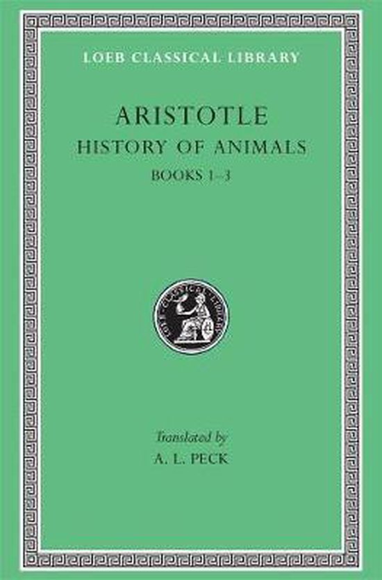 History of Animals, Volume I 9780674994812 Aristotle Boeken