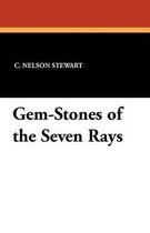 Gem-Stones of the Seven Rays