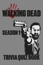 The Walking Dead Season 1 - Trivia Quiz Book