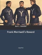 Frank Merriwell's Reward