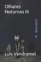 Olhares Noturnos III