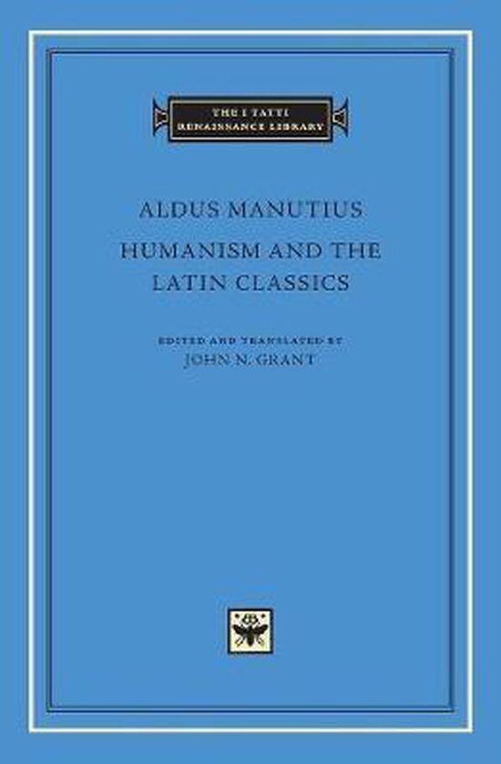 Humanism and the Latin Classics