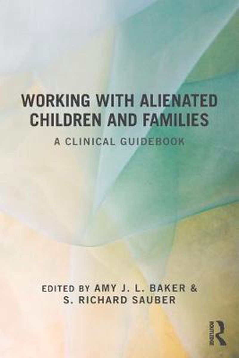 Adult Children of Parental Alienation Syndrome: Breaking The Ties That  Bind: Baker, Amy J: 9780393705195: Books 