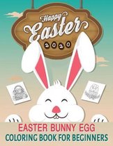 Easter Bunny Egg Coloring Book for Beginners