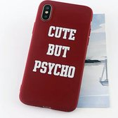 Cute but Psycho telefoon hoesje - voor iPhone 6/6s - Bordeaux rood - Soft case cover