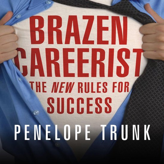 Brazen Careerist - cover