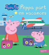 PEPPA PIG PART EN VACANCES