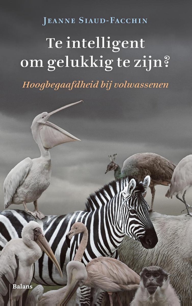 Omslag van Te intelligent om gelukkig te zijn?