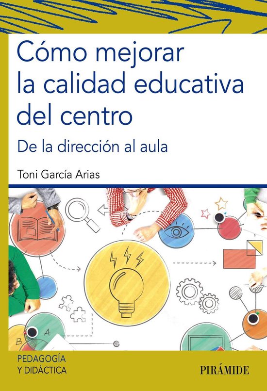 Psicología - Cómo mejorar la calidad educativa del centro - cover