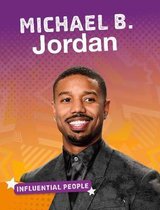 Influential People Michael B Jordan